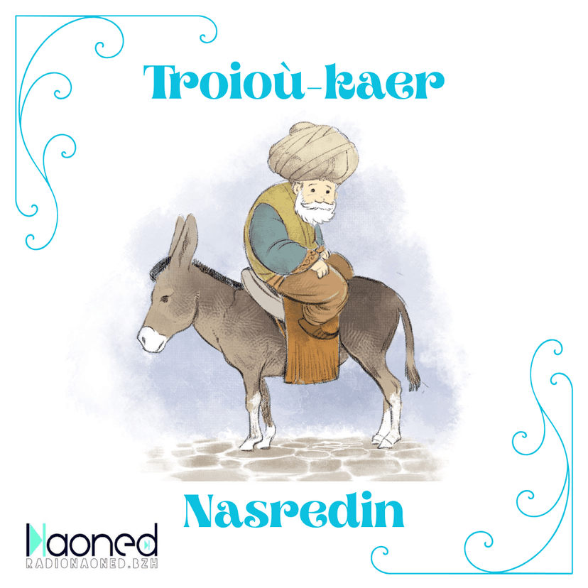 Nasredin, e niz, hag e azen